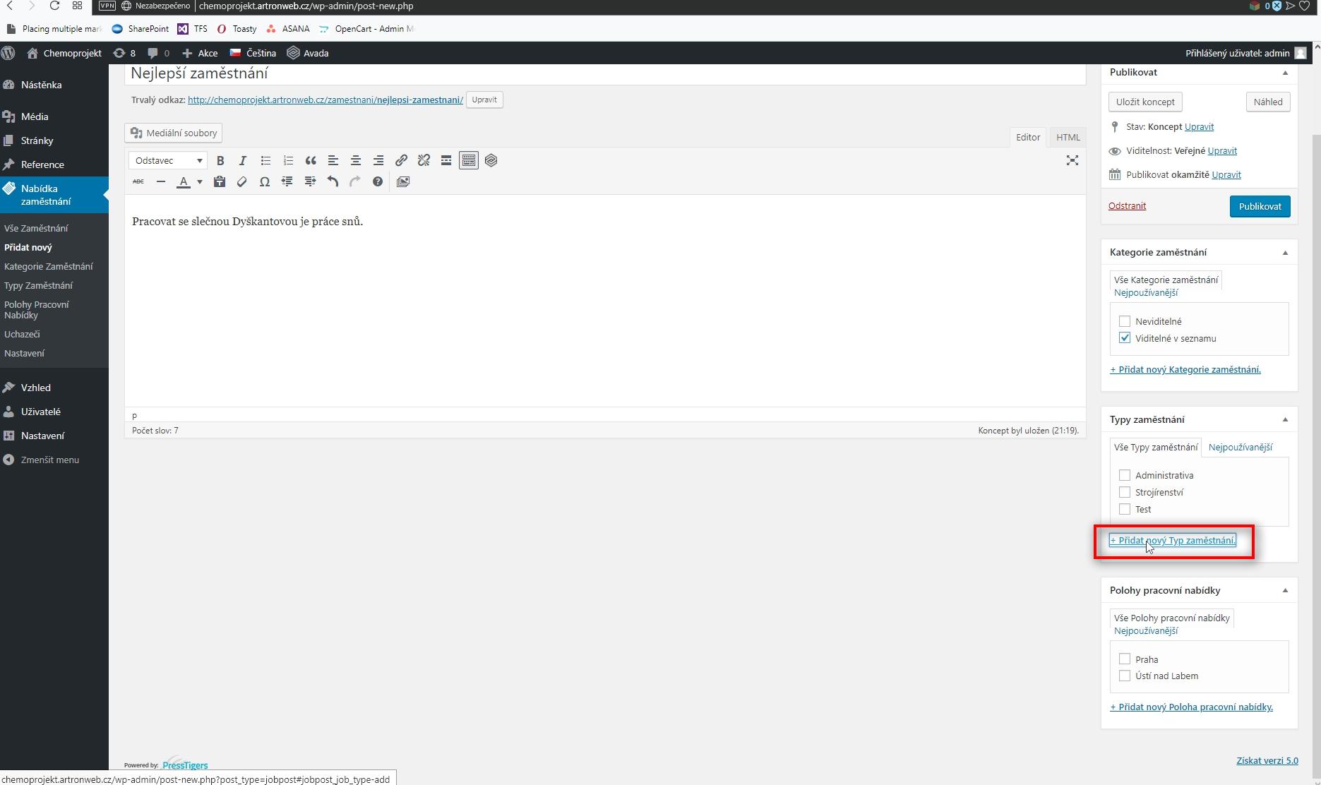 Typ
 Vyberte již vytvořený typ, případně vytvořte nový kliknutím na Přidat nový Typ zaměstnání